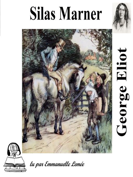 Title details for Silas Marner by George Eliot - Wait list